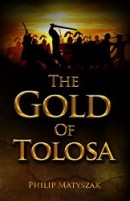 THE GOLD OF TOLOSA