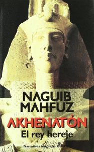 portada del libro Akhenatón, el rey hereje