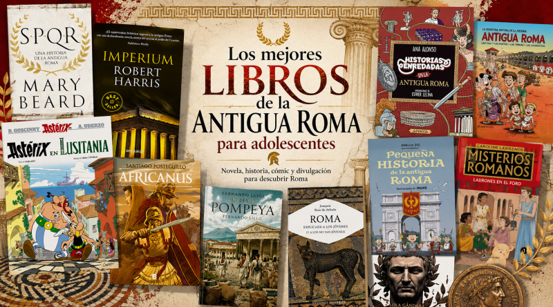 Los mejores libros de la Antigua Roma para adolescentes