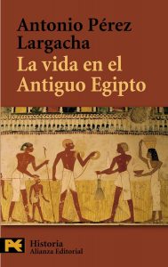 portada del libro La vida en el Antiguo Egipto